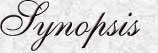 synopsis